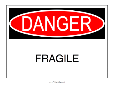 Danger Fragile Sign