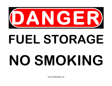 Danger Fuel Storage Sign