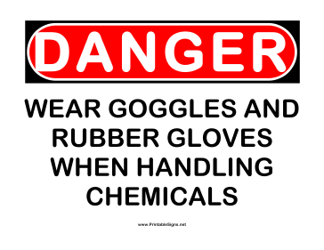 Danger Gloves and Goggles Sign