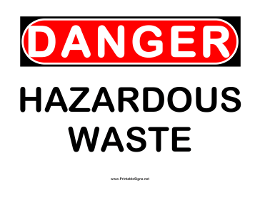 Danger Hazardous Waste Sign