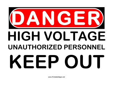 Danger High Voltage Keep Out Sign