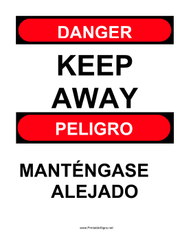 Keep Away Bilingual Sign