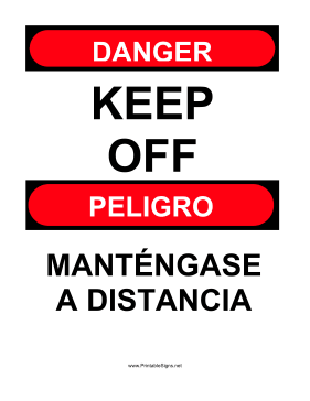 Keep Off Bilingual Sign