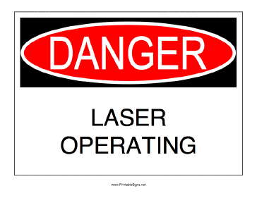 Laser Operating Sign