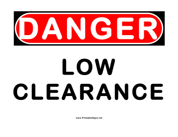 Danger Low Clearance Sign