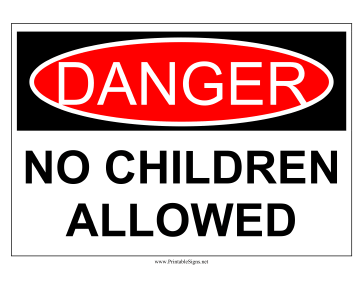 Danger No Children Sign