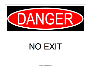 Danger No Exit Sign