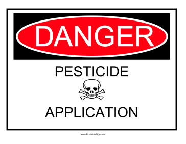 Danger Pesticide Application Graphic Sign