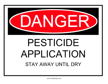 Danger Pesticide Application Stay Away Sign