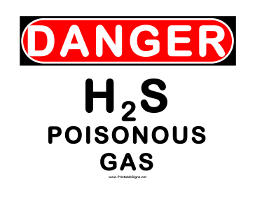 Danger Poisonous Gas H2s Sign
