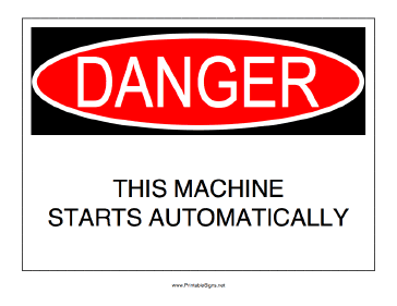 Machine Starts Automatically Sign