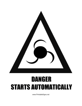 Danger Starts Automatically Graphic Sign