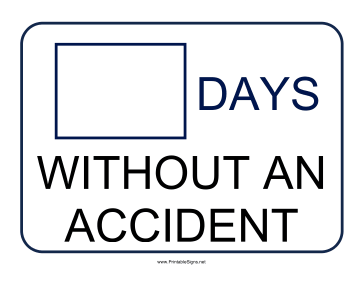 Days Without Accident Sign