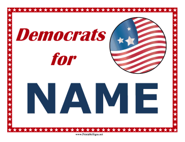 Democrats Support Campaign Sign