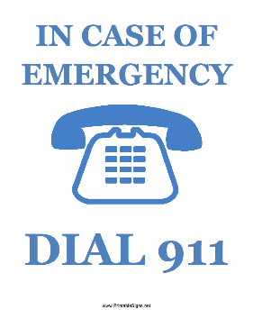 Dial 911 Sign