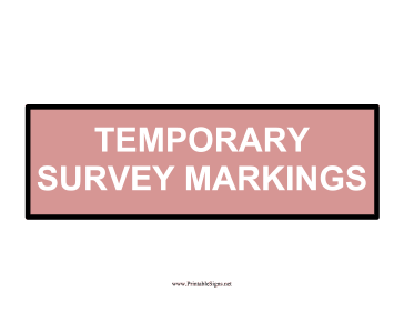 Digging Sign Survey Markings Sign