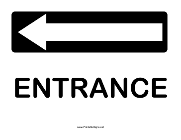 Directions Entrance Left Sign