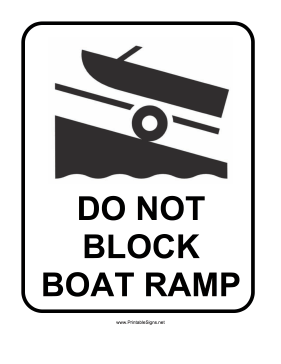 Do Not Block Boat Ramp Sign