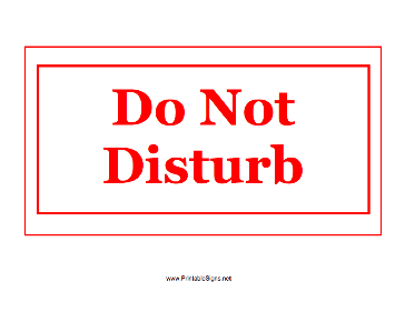 Do Not Disturb Sign