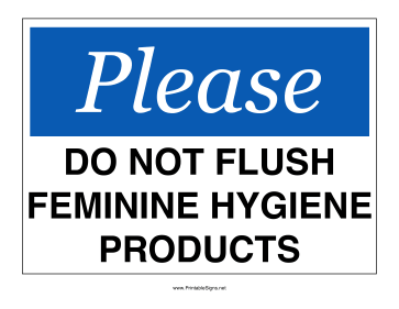 Do Not Flush Hygiene Products Sign