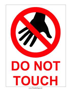 Do Not Touch Sign