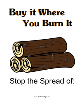 Don't Bring in Firewood Sign