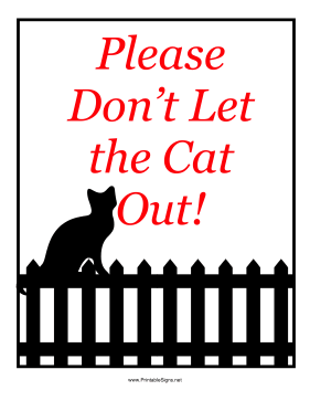 Don't Let Cat Out Sign