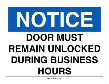 Door Remain Unlocked Sign