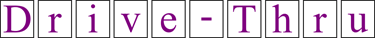 Drive-Thru Sign