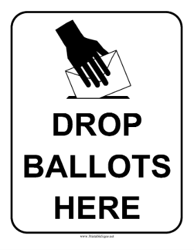 Drop Ballots Here Sign