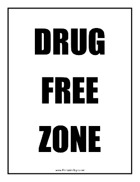 Drug Free Zone Sign