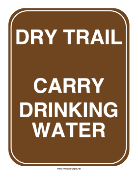 Dry Trail Sign