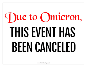 Due To Omicron Event Canceled Sign