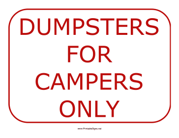 Dumpsters For Campers Sign