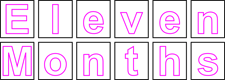 Eleven Months Sign