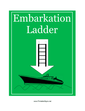 Embarkation Ladder Green Sign