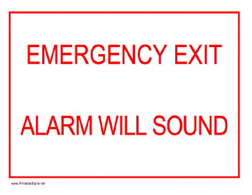 Emergency Exit - Alarm Will Sound Sign