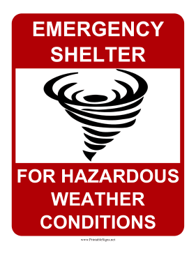 Emergency Shelter For Hazardous Weather Conditions Sign