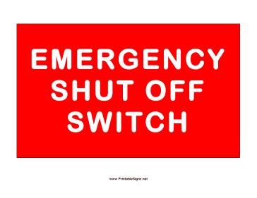 Shut Down Switch Sign