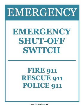 Emergency Shut Off Switch Sign