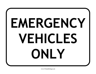 Emergency Vehicles Sign