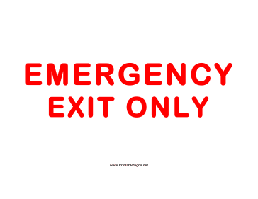 Exit Emergency Exit Only Sign