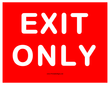 Exit Only Sign