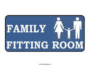 Family Fitting Room Sign