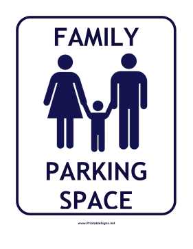 Family Parking Space Sign