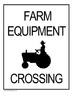 Farm Equipment Crossing Sign