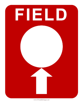 Field Number Ahead Sign