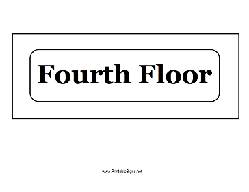 Fourth Floor Sign