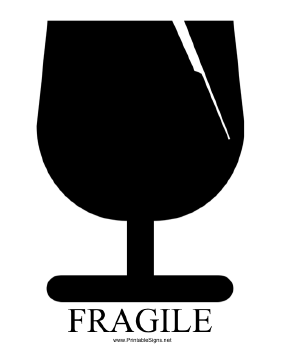 Fragile with caption Sign