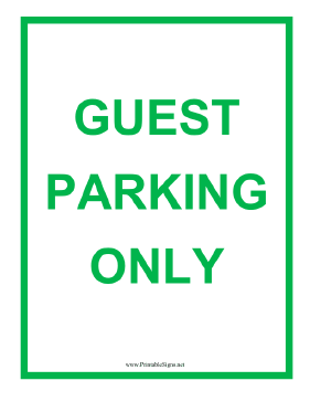 Guest Parking Only Sign